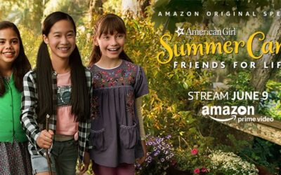 Amazon Original Special “An American Girl Story: Summer Camp, Friends for Life” Now Available Exclusively for Prime Members